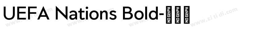 UEFA Nations Bold字体转换